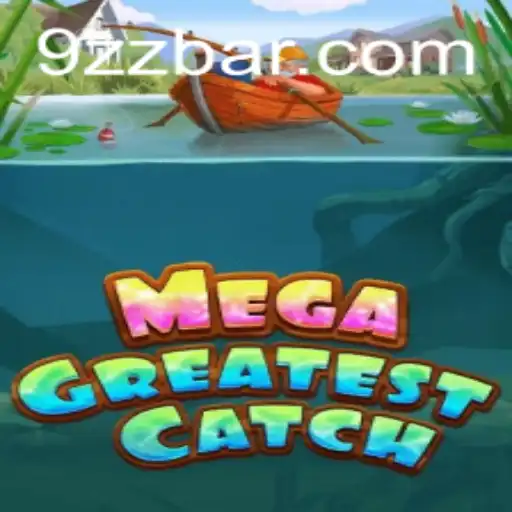 MegaGreatestCatch: Dive into the Ocean of Adventure